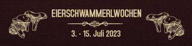Eierschwammerlwochen