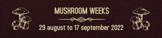 Mushroom weeks